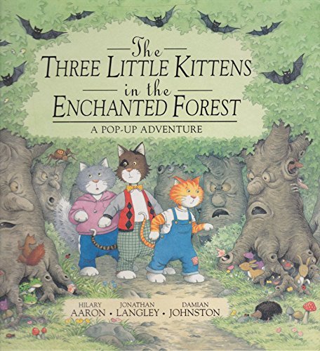 Beispielbild fr The Three Little Kittens in the Enchanted Forest: A Pop-Up Advent zum Verkauf von Hawking Books