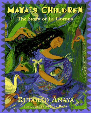 9780786801527: Maya's Children: The Story of LA Llorana