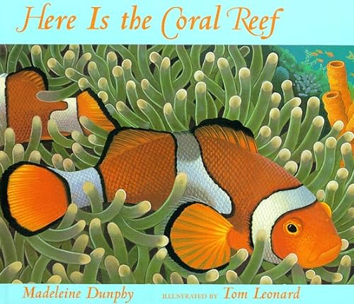Beispielbild fr Here Is the Coral Reef zum Verkauf von ThriftBooks-Atlanta
