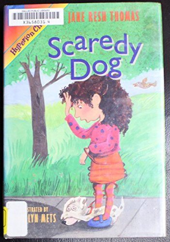 9780786802784: Scaredy Dog (Hyperion Chapters)