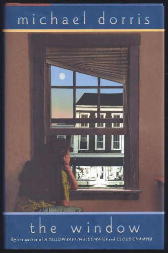 The Window (9780786803019) by Michael Dorris; Ken Robbins