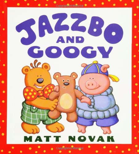 Stock image for Jazzbo and Googy for sale by Better World Books