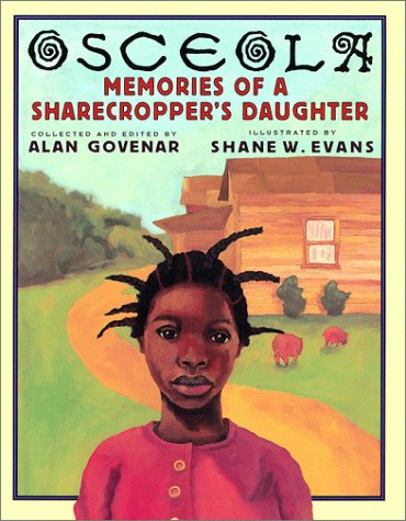 Imagen de archivo de Osceola : Memories of a Sharecropper's Daughter a la venta por Better World Books