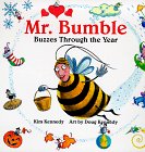 Beispielbild fr Mr. Bumble Buzzes Through the Year zum Verkauf von Wonder Book