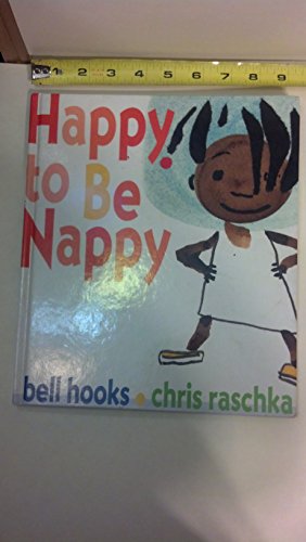 Happy to Be Nappy - Bell Hooks