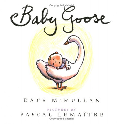 Stock image for Baby Goose for sale by Better World Books