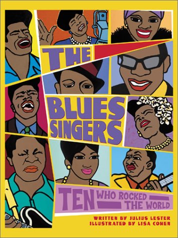 9780786804634: The Blues Singers: Ten Who Rocked the World