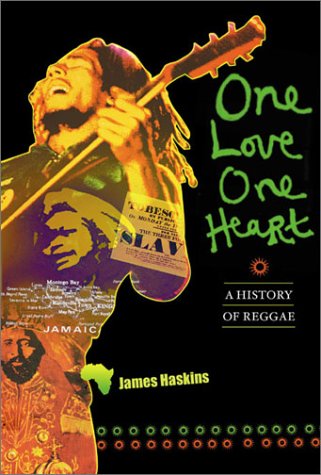 Beispielbild fr One Love, One Heart : A History of Reggae zum Verkauf von Better World Books