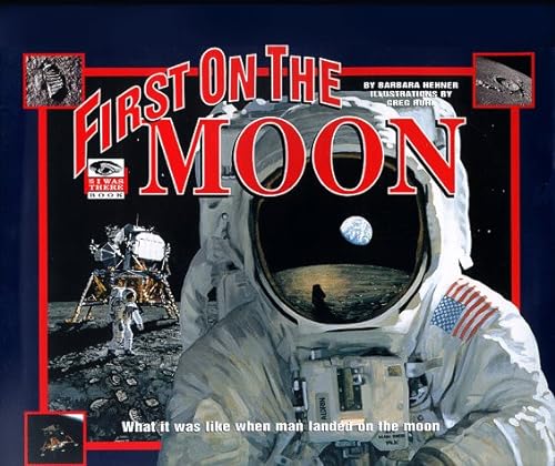 Imagen de archivo de First on the Moon a la venta por Better World Books