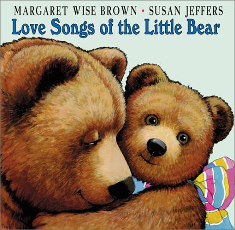 Beispielbild fr Love Songs of the Little Bear zum Verkauf von Your Online Bookstore