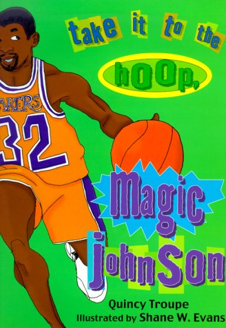 9780786805105: Take It to the Hoop, Magic Johnson