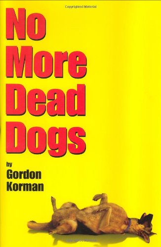 9780786805310: No More Dead Dogs