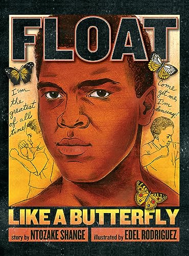 Stock image for Muhammad Ali - The Man Who Could Float Like a Butterfly and Sting Like a Bee for sale by Monroe Bridge Books, MABA Member