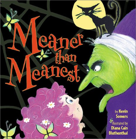 Imagen de archivo de Meaner than Meanest a la venta por Reliant Bookstore