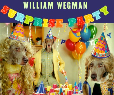 Surprise Party (9780786805853) by Wegman, William