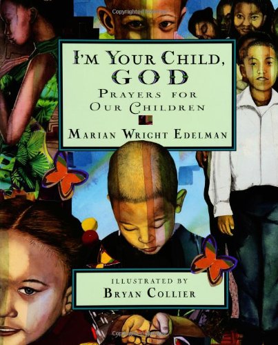 Stock image for I'm Your Child, God for sale by Better World Books: West