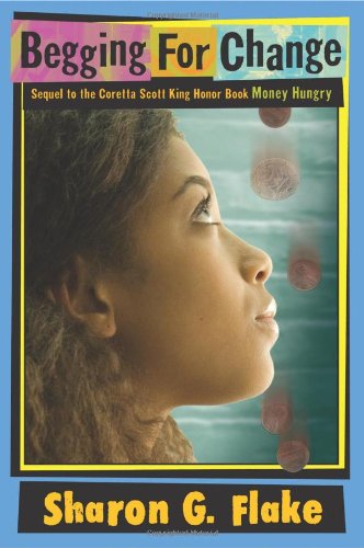 Stock image for Begging for Change (Bccb Blue Ribbon Fiction Books (Awards)) for sale by Your Online Bookstore
