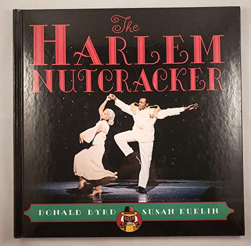 Beispielbild fr The Harlem Nutcracker zum Verkauf von Better World Books