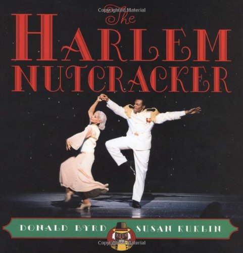 Imagen de archivo de The Harlem Nutcracker: Picture Book a la venta por More Than Words