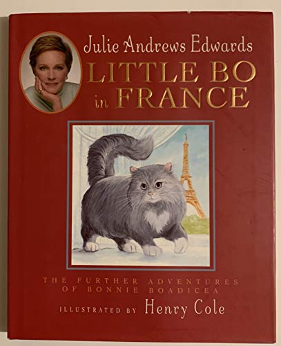 9780786806584: Little Bo in France: The Further Adventures of Bonnie Boadicea