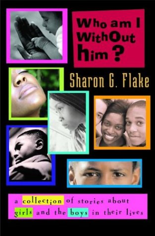 9780786806935: Who Am I Without Him?: Short Stories About Girls and the Boys in Their Lives