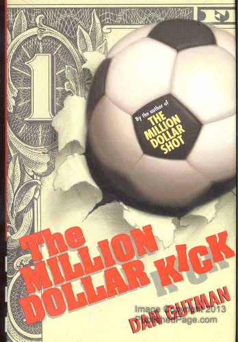 9780786807642: The Million Dollar Kick (Million Dollar Series, 2)