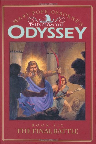 9780786807758: The Final Battle (Tales from the Odyssey, 6)