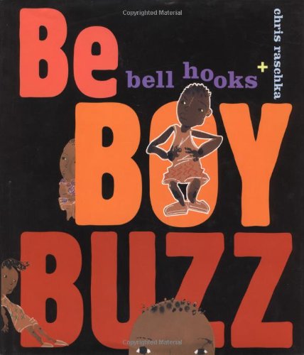 Beispielbild fr Be Boy Buzz zum Verkauf von Reliant Bookstore