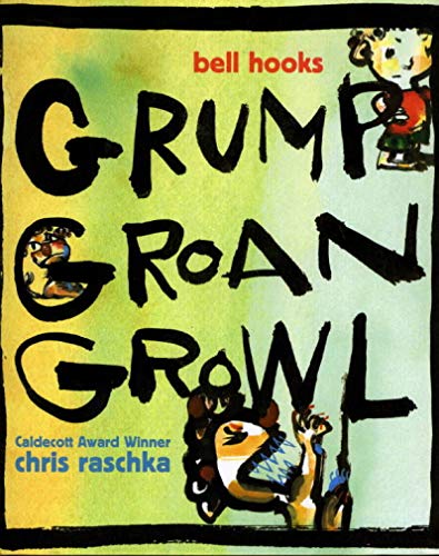 Stock image for Grump Groan Growl for sale by SecondSale