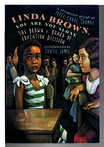 Imagen de archivo de Linda Brown, You Are Not Alone: The Brown vs. Board of Education Decision a la venta por Ergodebooks