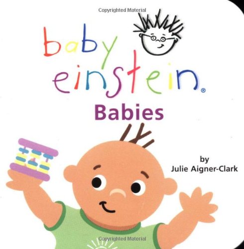 Beispielbild fr Baby Einstein: Babies zum Verkauf von SecondSale