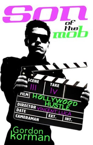 Beispielbild fr Son of the Mob: Hollywood Hustle zum Verkauf von SecondSale