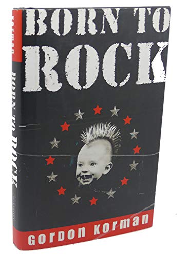 Beispielbild fr Born to Rock zum Verkauf von Wonder Book