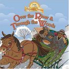 Over the River & Through the Woods (Jump at the Sun Holiday Classics) (9780786809233) by Perry, Rex