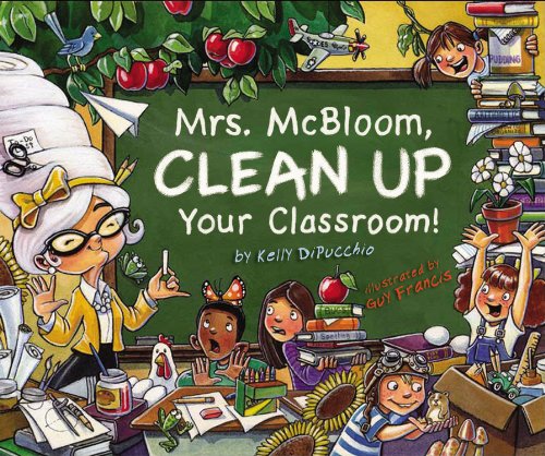 9780786809325: Mrs. McBloom, Clean Up Your Classroom!