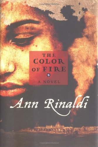 The Color of Fire (9780786809387) by Rinaldi, Ann