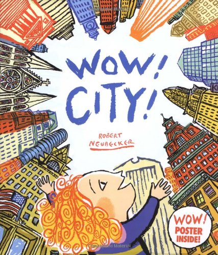 Beispielbild fr Wow! City! zum Verkauf von Better World Books