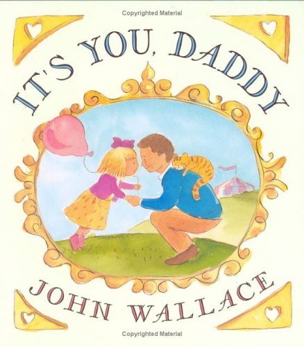 Stock image for It's You, Daddy for sale by SecondSale