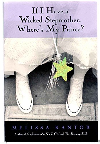 Stock image for If I Have A Wicked Stepmother, Where's My Prince Charming for sale by Bahamut Media