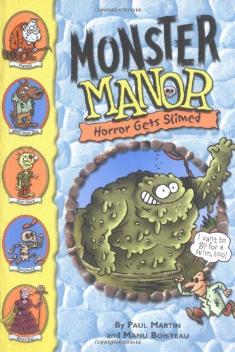 Imagen de archivo de Monster Manor: Horror Gets Slimed - Book #5 a la venta por Wonder Book