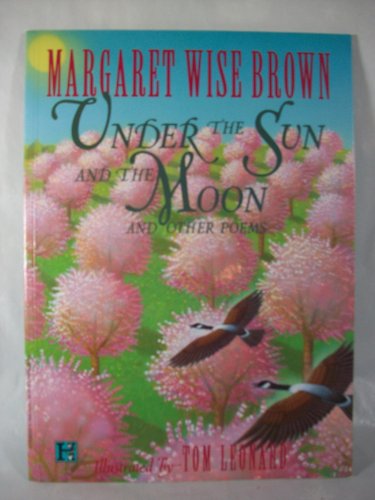Stock image for Under The Sun And The Moon And Other Poems for sale by Library House Internet Sales