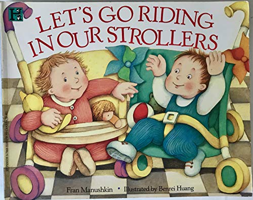 9780786810383: Let's Go Riding in Our Strollers