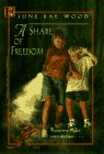 Beispielbild fr A Share of Freedom zum Verkauf von Better World Books