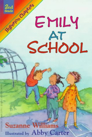 9780786811335: Emily at School (Hyperion Chapters)