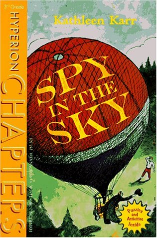 Imagen de archivo de Spy in the Sky (Hyperion Chapters) a la venta por Wonder Book