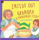 Beispielbild fr Inside-Out Grandma: A Hanukkah Story zum Verkauf von Once Upon A Time Books