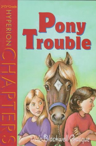 9780786812189: Pony Trouble (Hyperion Chapters)