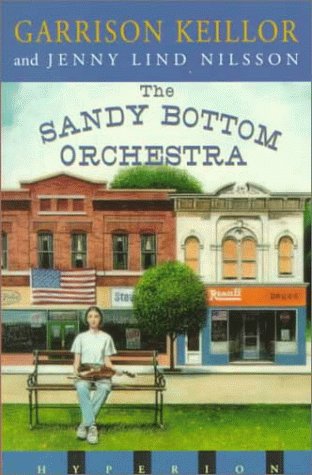 The Sandy Bottom Orchestra (9780786812509) by Nilsson, Jenny Lind