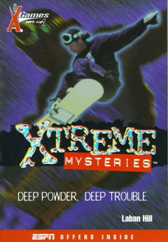 Beispielbild fr X Games Xtreme Mysteries: Deep Powder, Deep Trouble - Book #1 zum Verkauf von Wonder Book