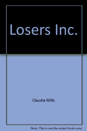 9780786813643: Losers Inc.